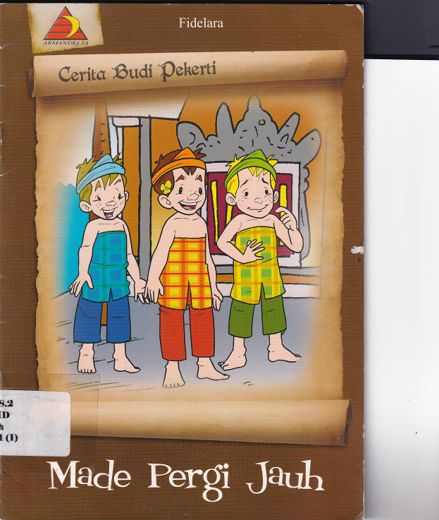 Cerita Budi Pekerti Made Pergi Jauh