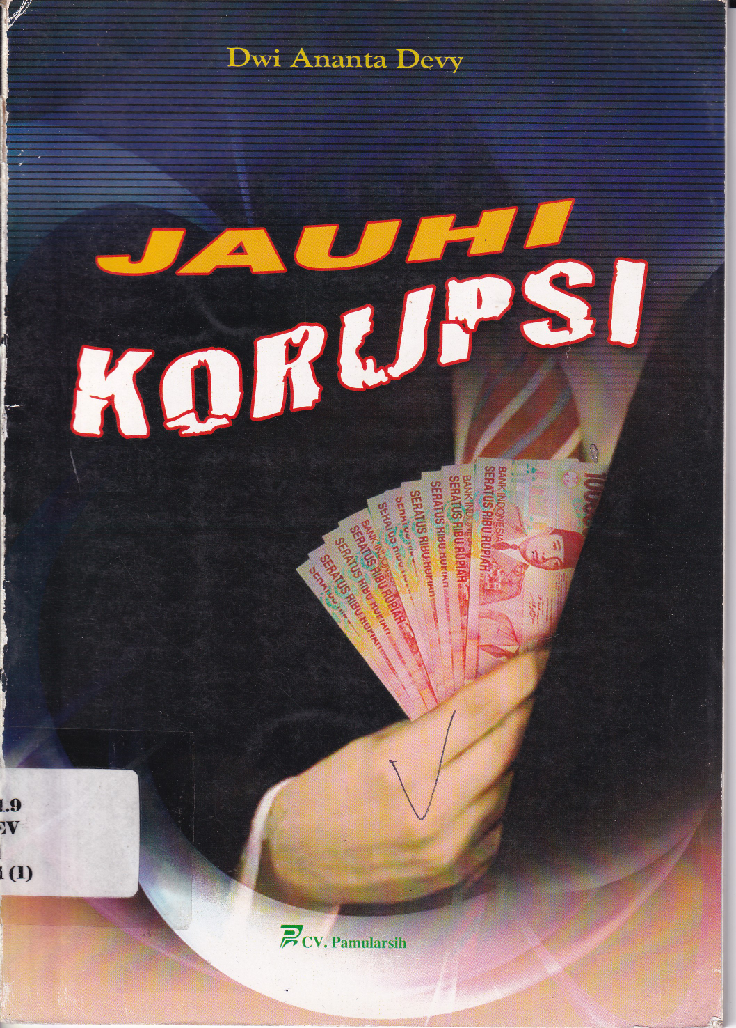 Jauhi Korupsi (Sumbangan)