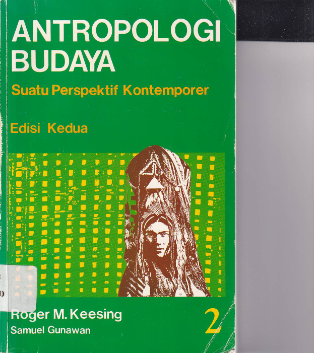 Antropologi Budaya Suatu Perspektif Kontemporer (Ed. 2, Jilid 2)