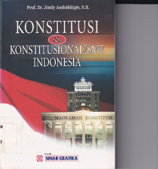 Konstitus &amp; Konstitusionalime Indonesia (Cet. 2)