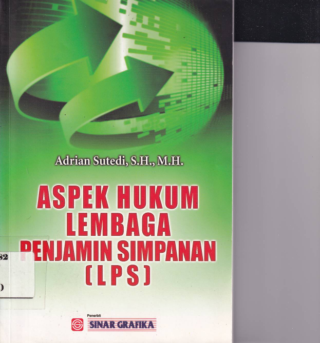 Aspek Hukum Lembaga Penjamin Simpanan (LPS) (Ed. 1,Cet. 1)