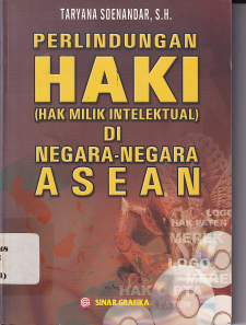 Perlindungan HAKI (Hak Milik Intelektual) di Negara-negara ASEAN