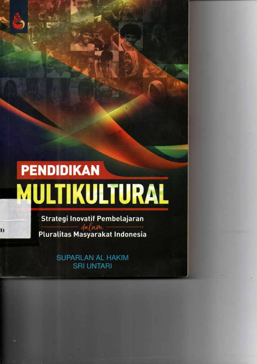 Pendidikan Multikultural : Strategi  Inovatif Pembelajaran dalam Pluralitas Masyarakat Indonesia
