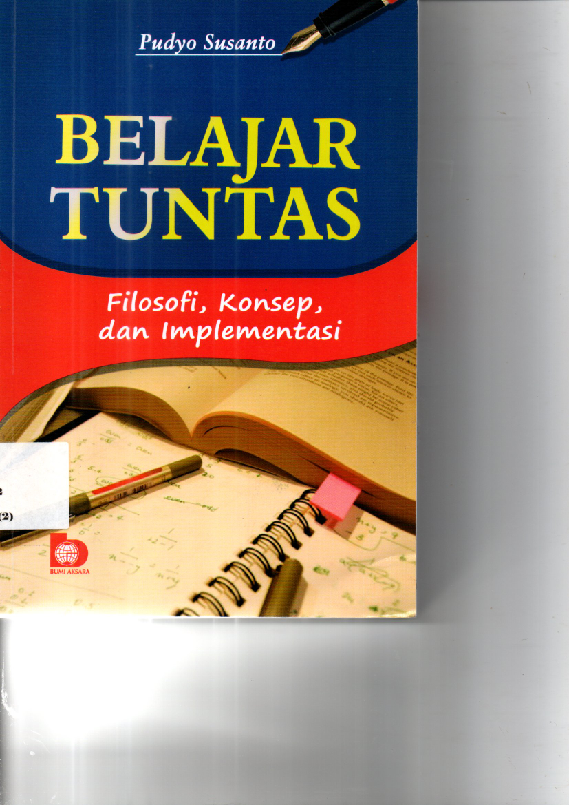 Belajar Tuntas Filosofi, Konsep dan Implementasi