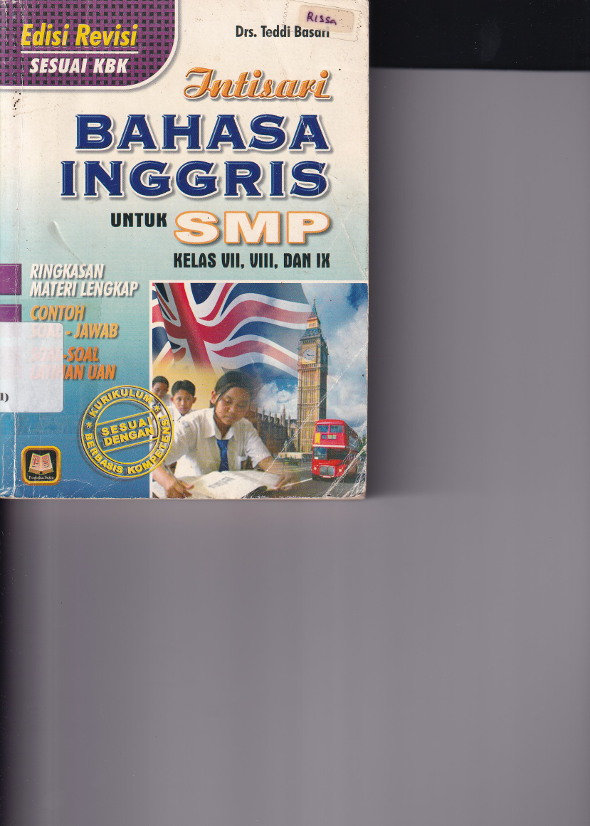 Intisari Bahasa Inggris untuk SMP Kelas VII, VIII dan IX (Cet. 5, Ed. Revisi)
