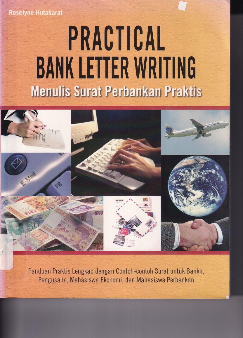 Practical Bank Letter Writing - Menulis Surat Perbankan Praktis