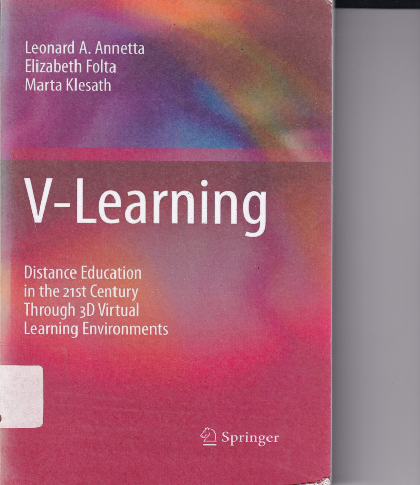 V-learning: Distance Education in the 21st Century Through 3D Virtual Learning Environments