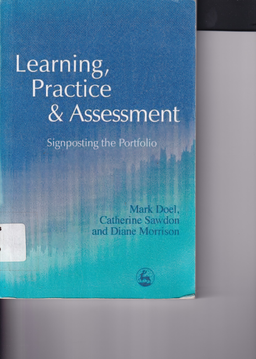 Learning Practice Assesment : Signposting the Portfolio