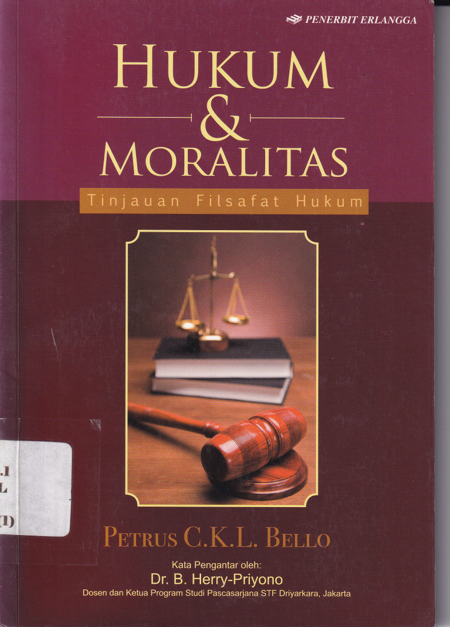 Hukum dan Moralitas (Tinjauan Filsafat Hukum)