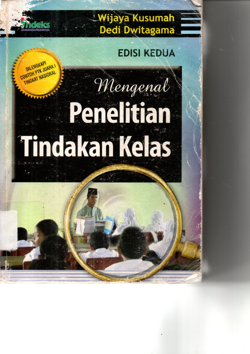 Mengenal Penelitian Tindakan Kelas (Ed. 2, Cet. 5)