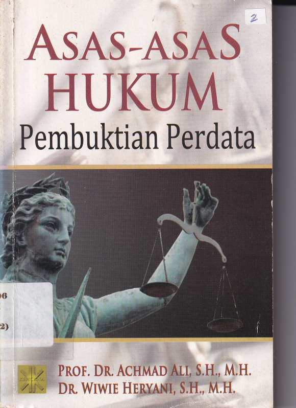 Asas-asas Hukum (Pembuktian Perdata) (Ed. 1, Cet. 1)