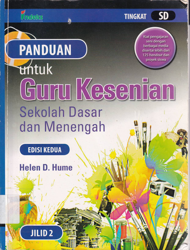 Panduan untuk Guru Kesenian Sekolah Dasar dan Menengah (Ed. 2, Jilid 2)