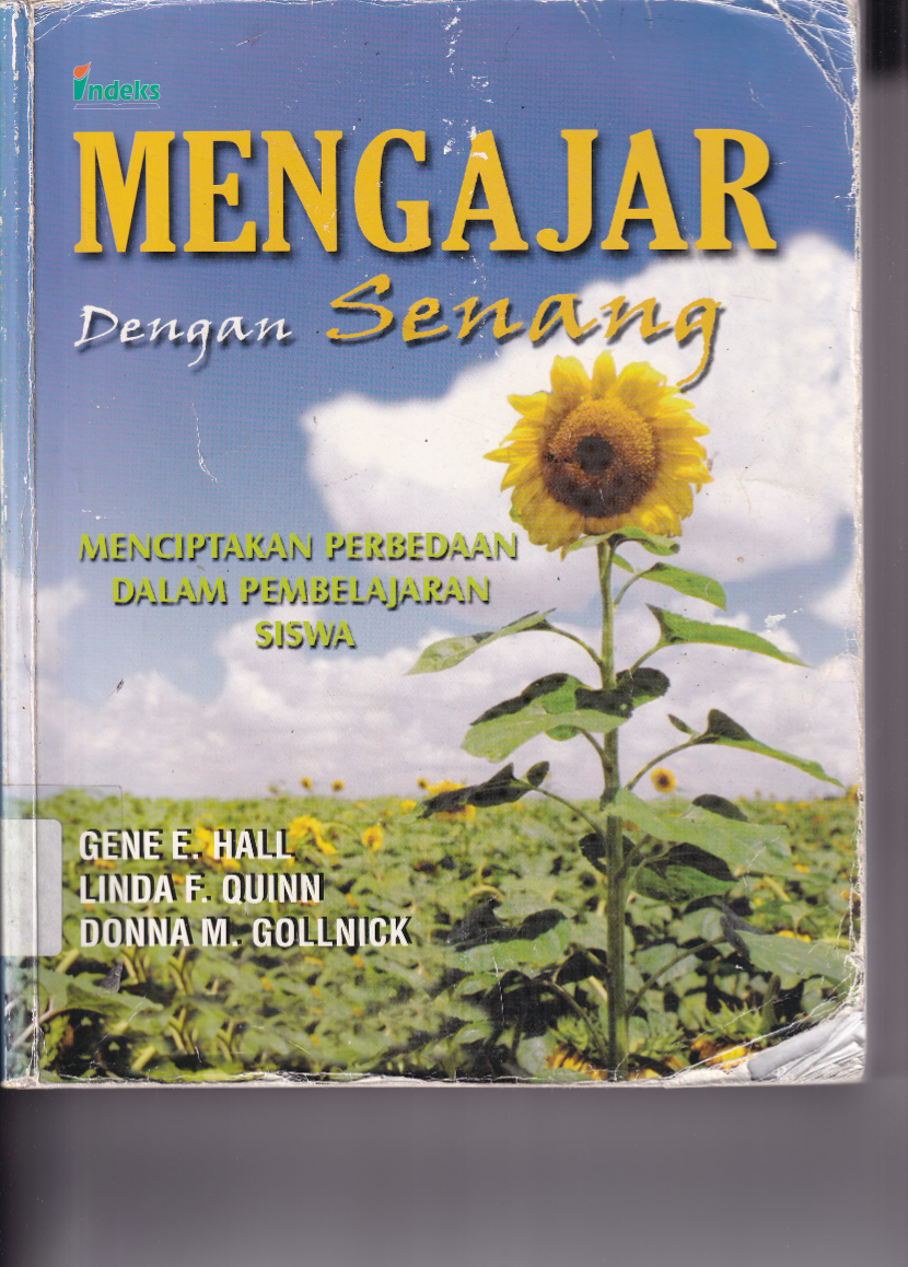 Mengajar dengan Senang : Menciptakan Perbedaan Dalam pembelajaran Siswa