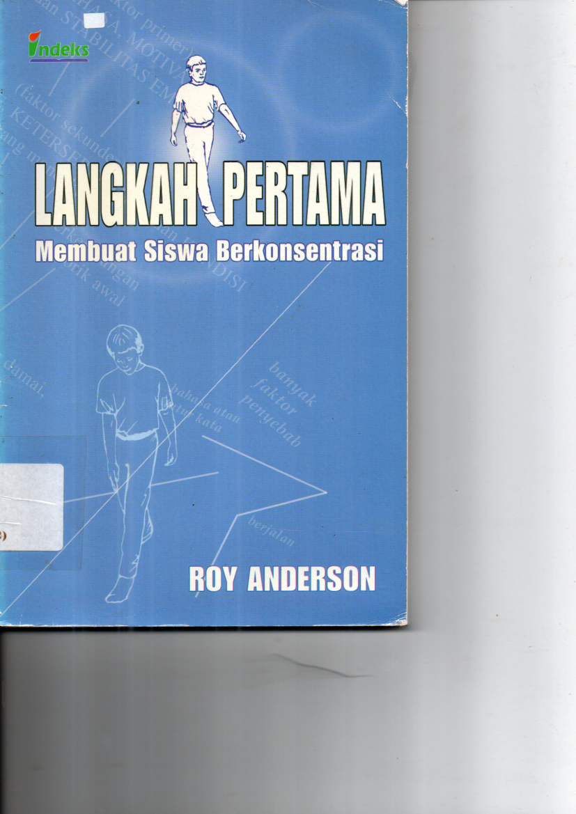 Langkah Pertama Membuat Siswa Berkonsentrasi (Cet. 2)