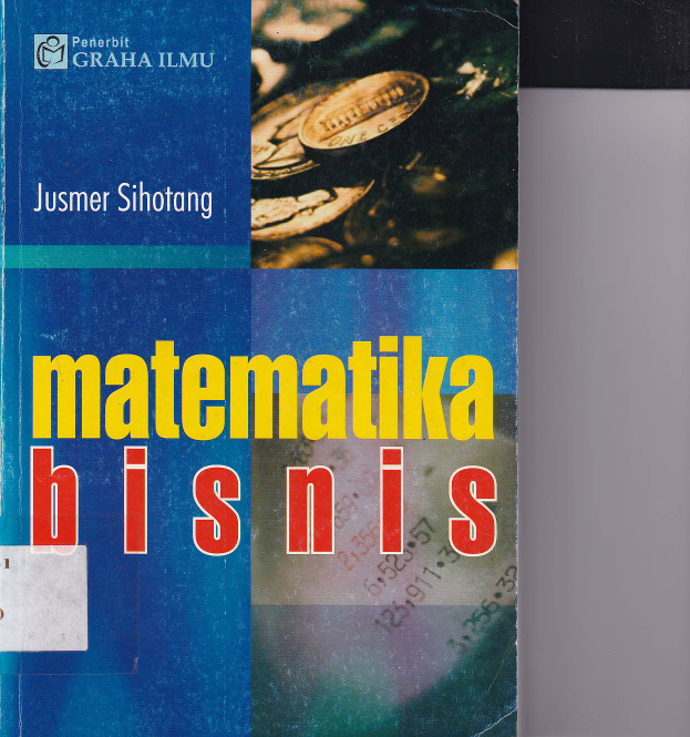 Matematika Bisnis (Ed. 1, Cet. 1)