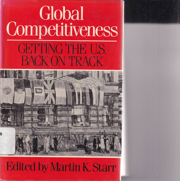 Global Competitiveness : Getting the U.S Back on Track