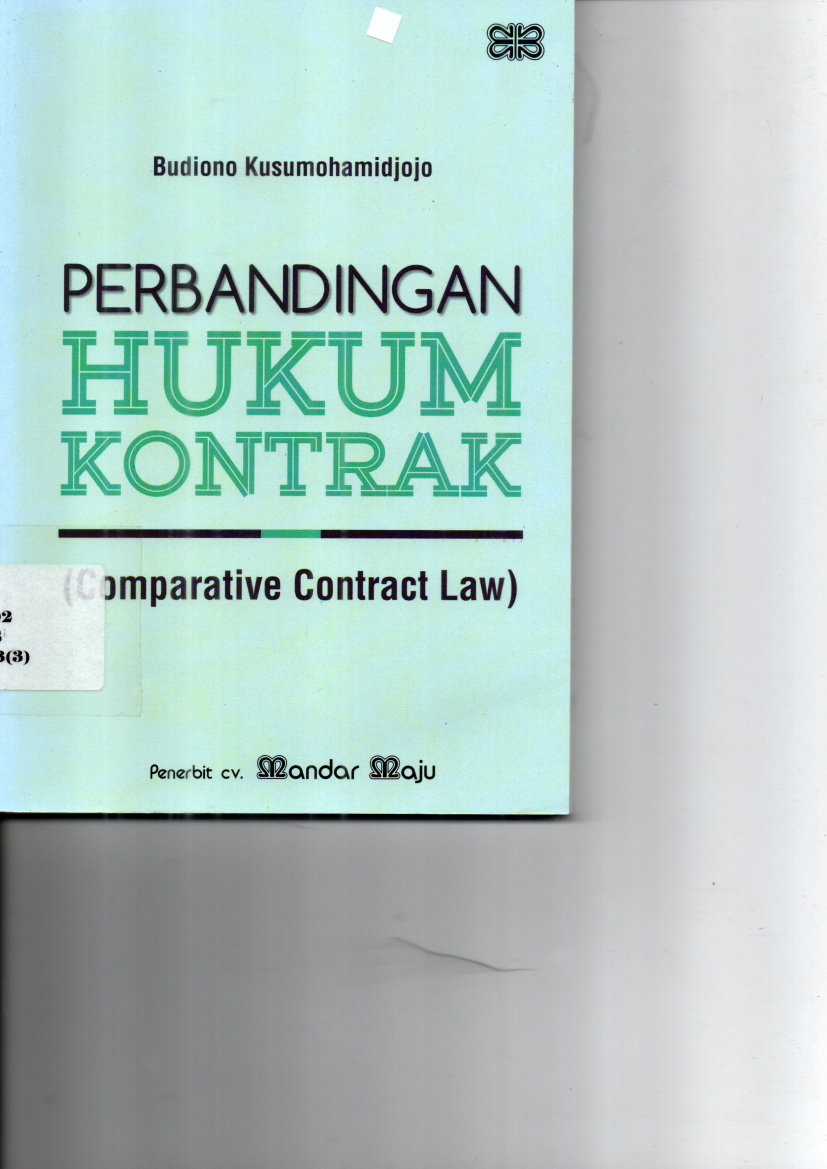 Perbandingan Hukum Kontrak - Comparative Contract Law (Cet. 1)