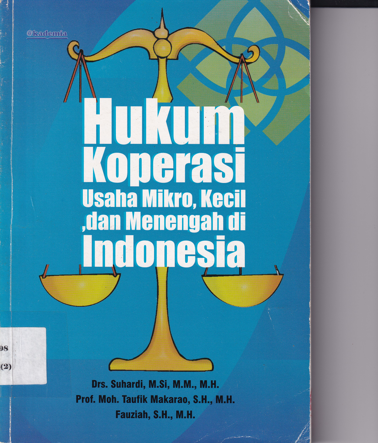 Hukum Koperasi Usaha Mikro, Kecil, dan Menengah di Indonesia