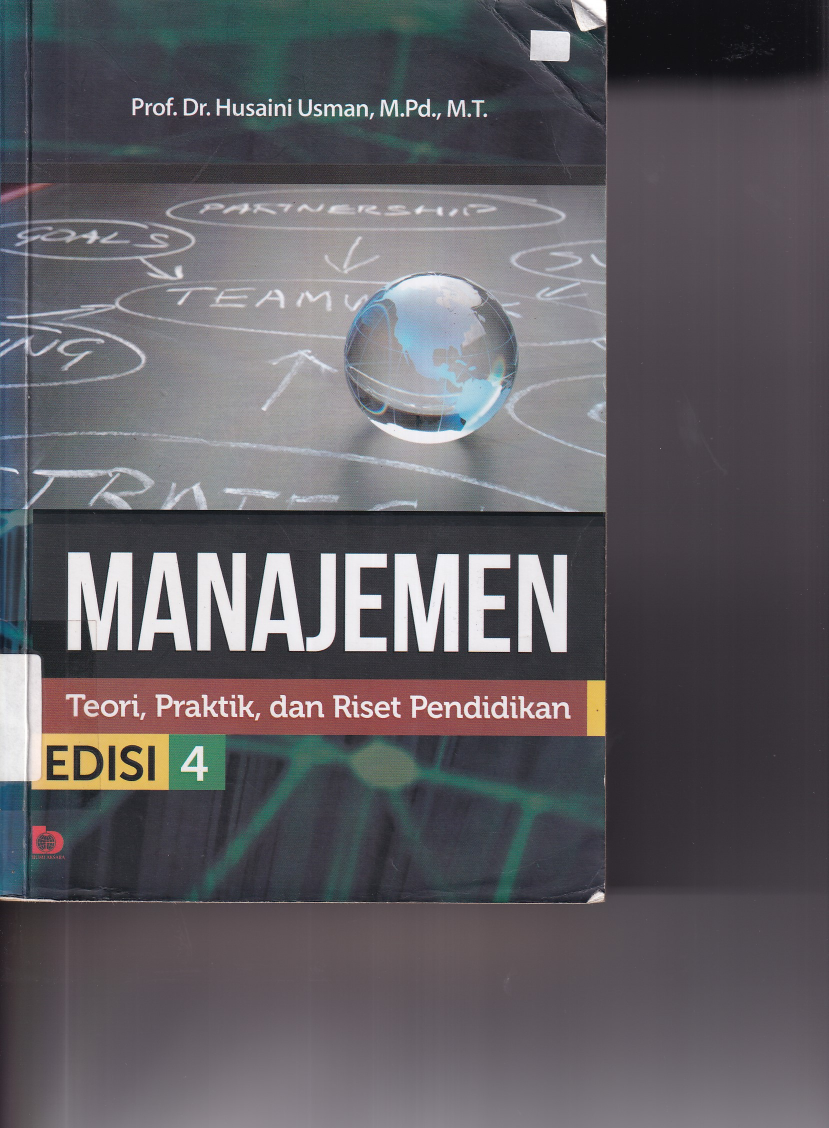 Manajemen : Teori, Praktik, dan Riset Pendidikan (Ed. 4)