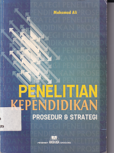 Penelitian Pendidikan: Prosedur &amp; Strategi (Ed. Rev.)