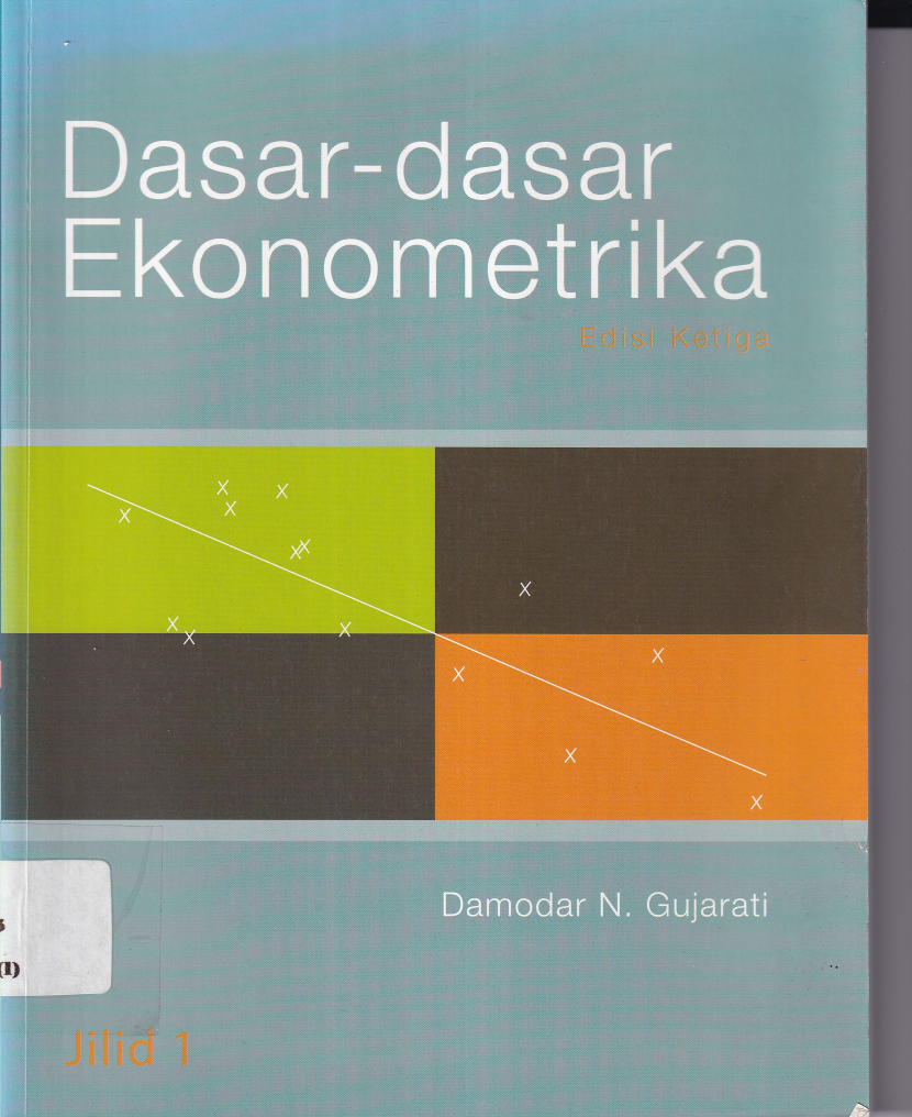 Dasar-Dasar Ekonometrika (Ed. 3, Jilid 1) (Beli)