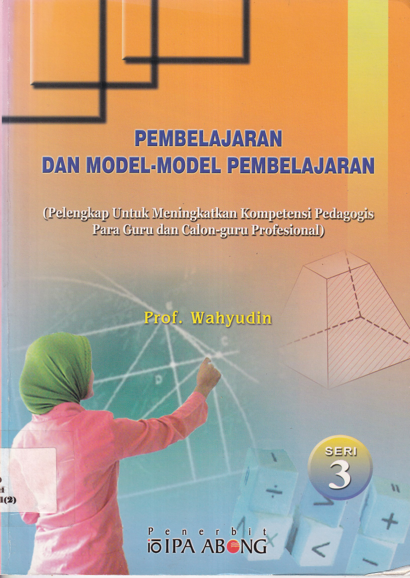 Pembelajaran dan Model-Model Pembelajaran bag 3