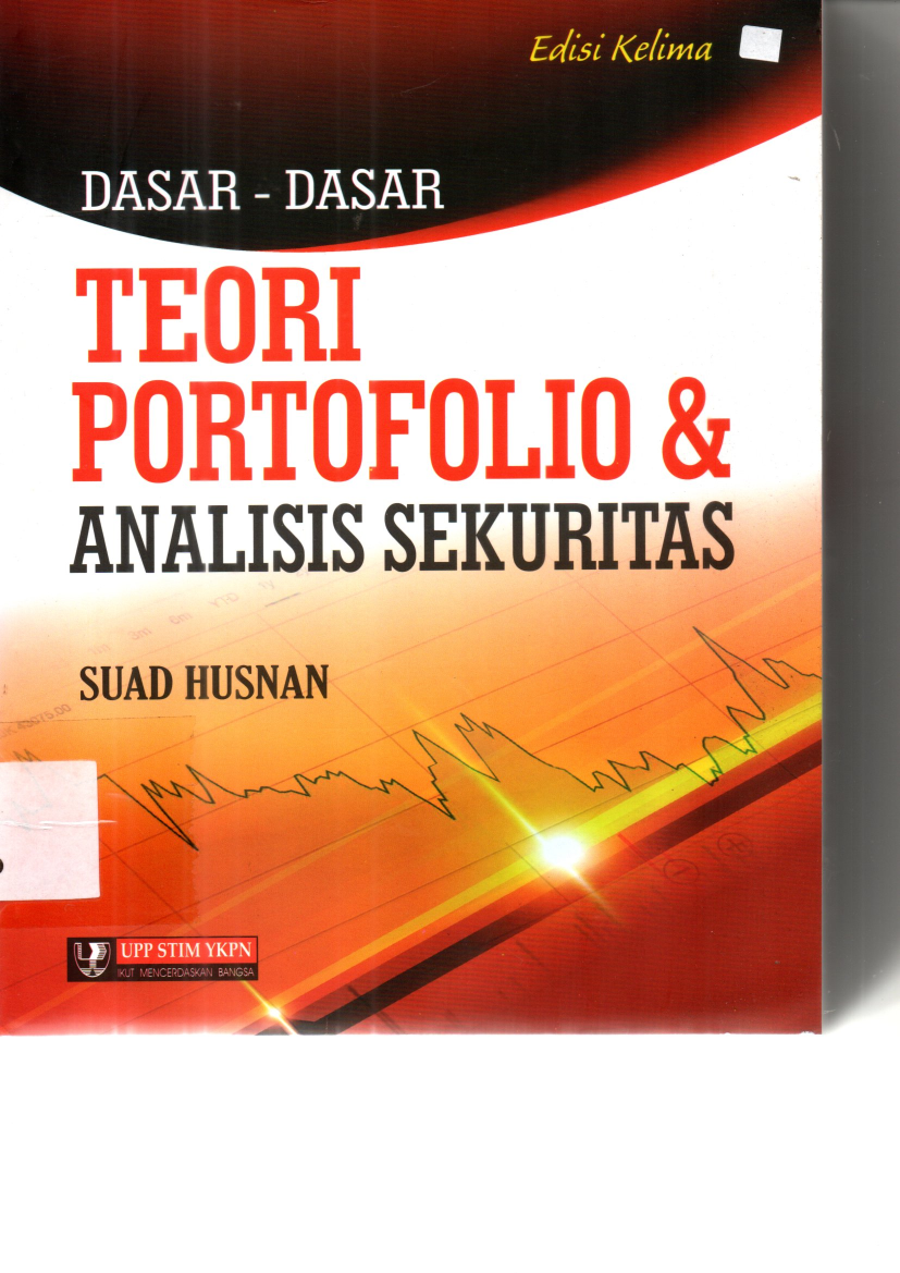 Dasar-Dasar Teori Portopolio &amp; Analisis Sekuritas (Ed. 5)