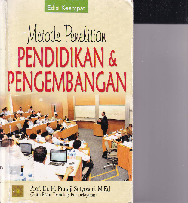 Metode Penelitian Pendidikan &amp; Pengembangan (Ed. 4)