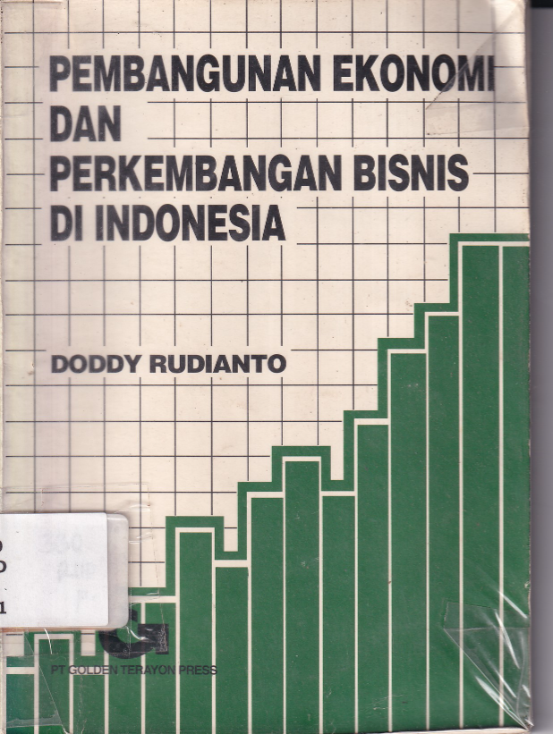 Pembangunan Ekonomi dan Perkembangan di Indonesia (Cet. 1)