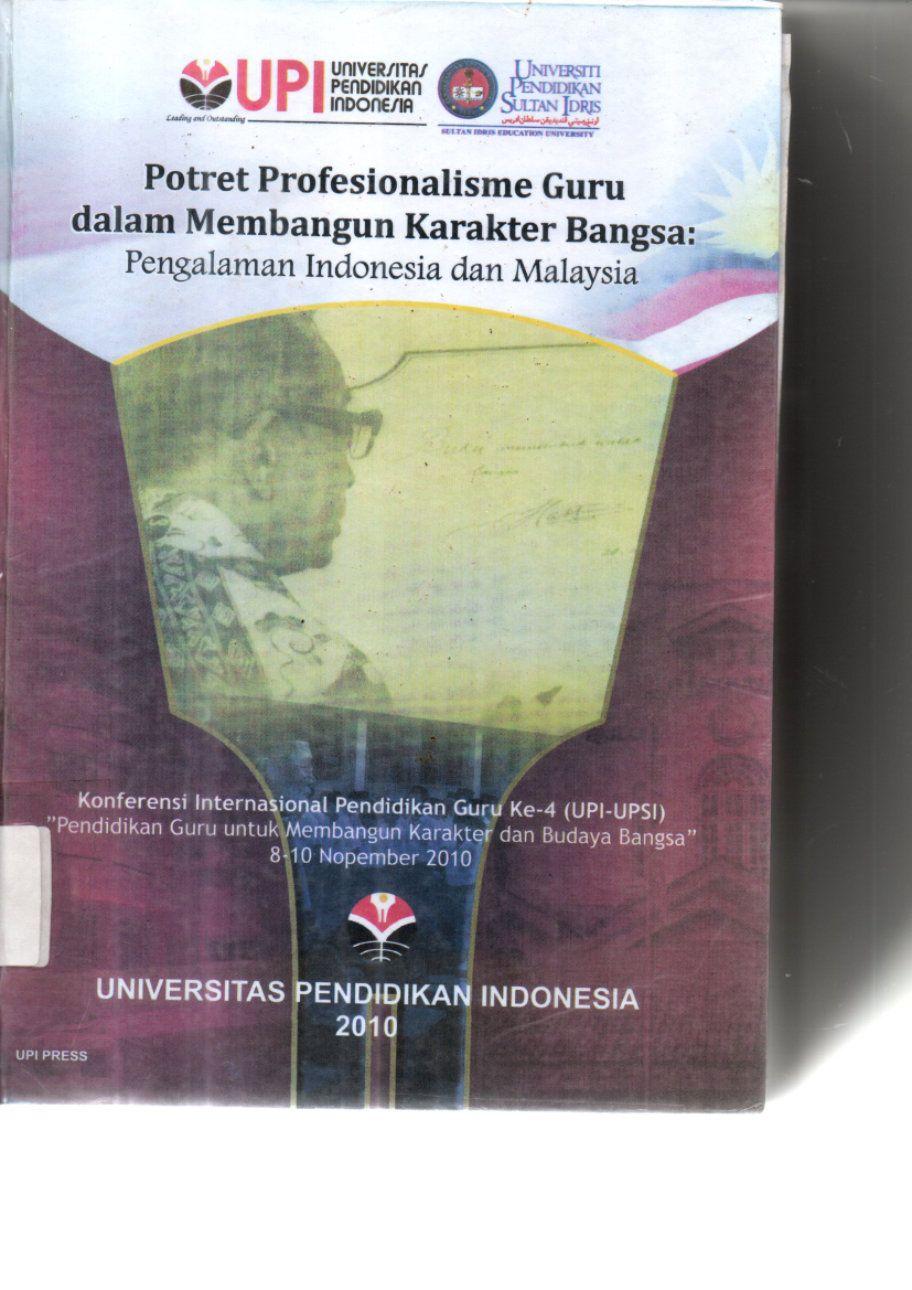 Potret Profesionalisme Guru dalam Membangun Karakter Bangsa : Pengalaman Indonesia dan Malaysia