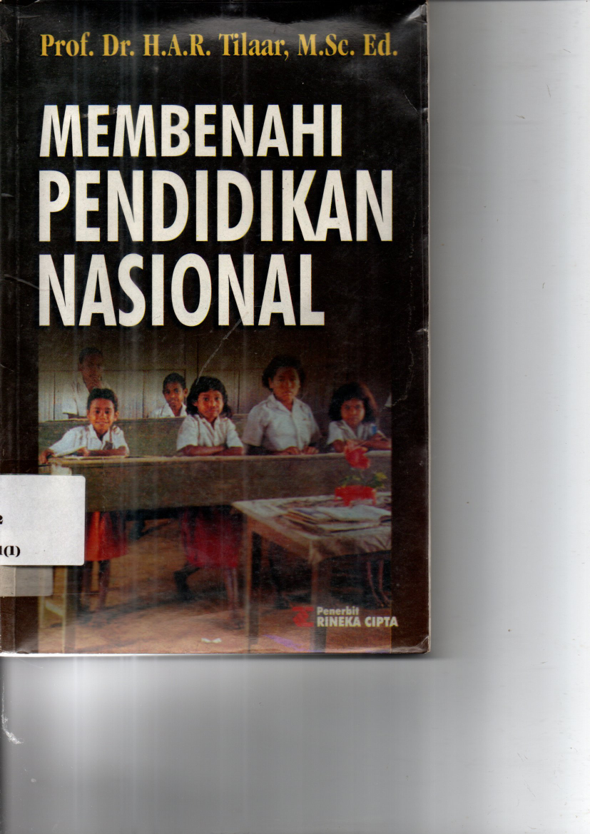 Membenahi Pendidikan Nasional (Cet. 1) (Sumbangan)