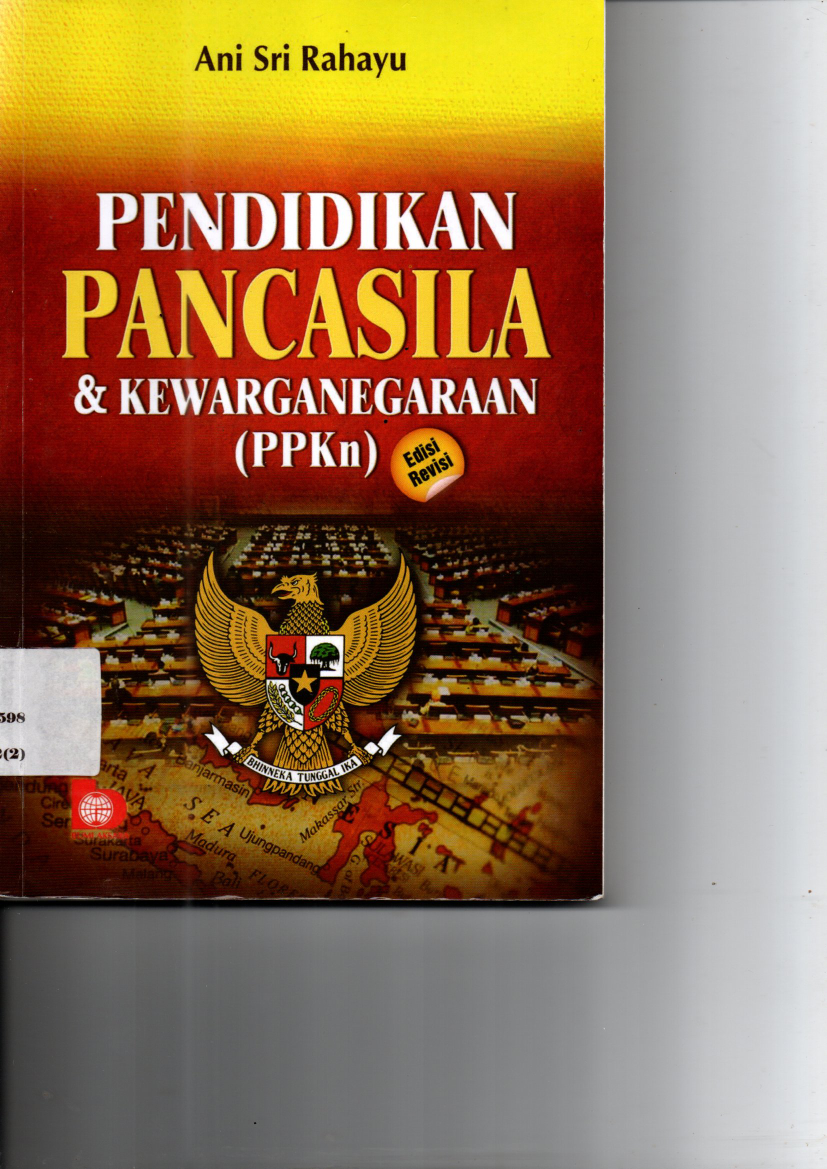 Pendidikan Pancasila &amp; Kewarganegaraan (PPKn) (Ed. Rev.)