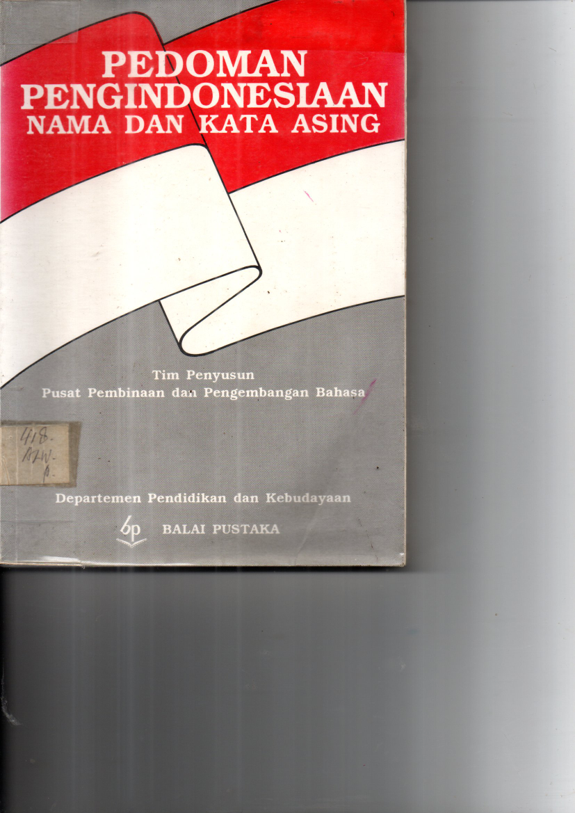 Pedoman Pengindonesiaan Nama dan Kata Asing