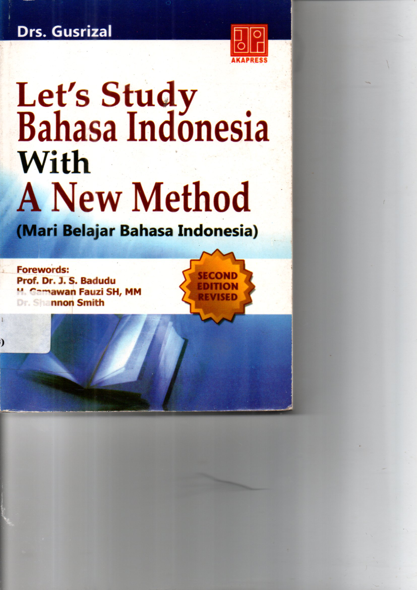 Lets Studi Bahasa Indonesia with a new methodi Mari Belajar Bahasa Indonesia cet 5