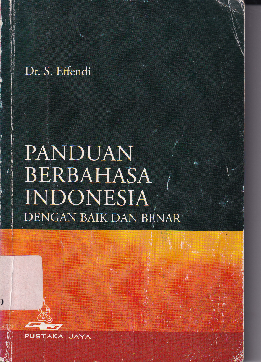 Panduan Bernahasa Indonesia dengan Baik dan Benar