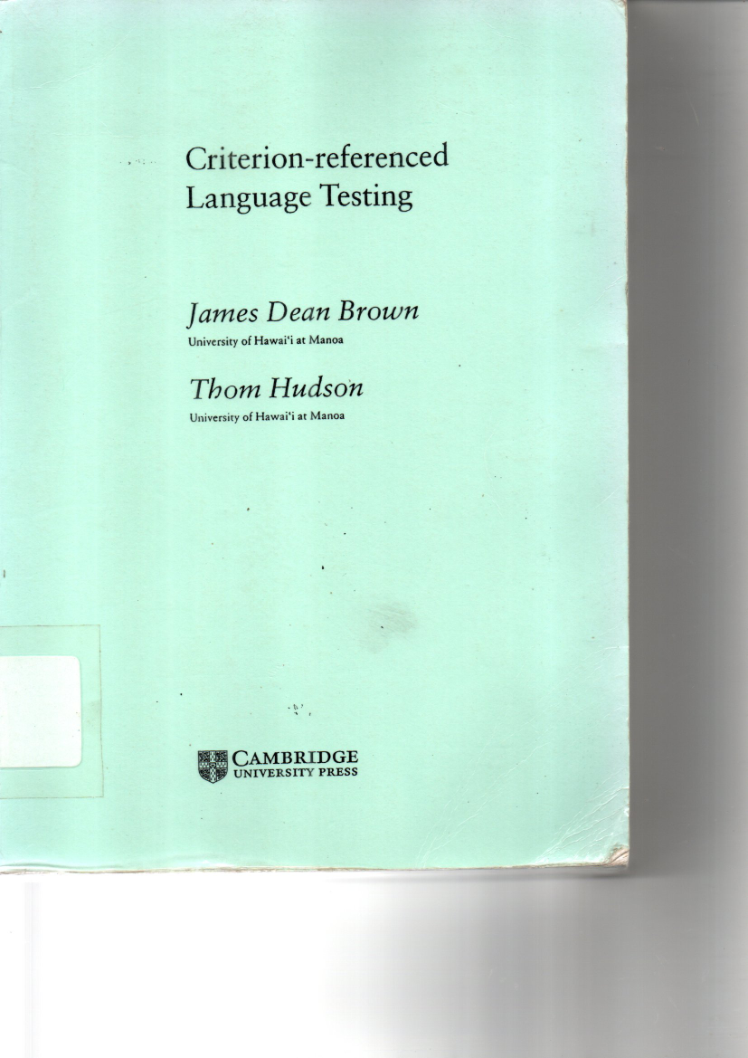 Criterion Referenced Language Testing
