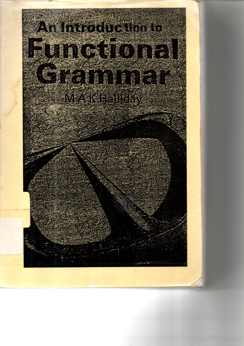 An Introduction to Functional Grammar