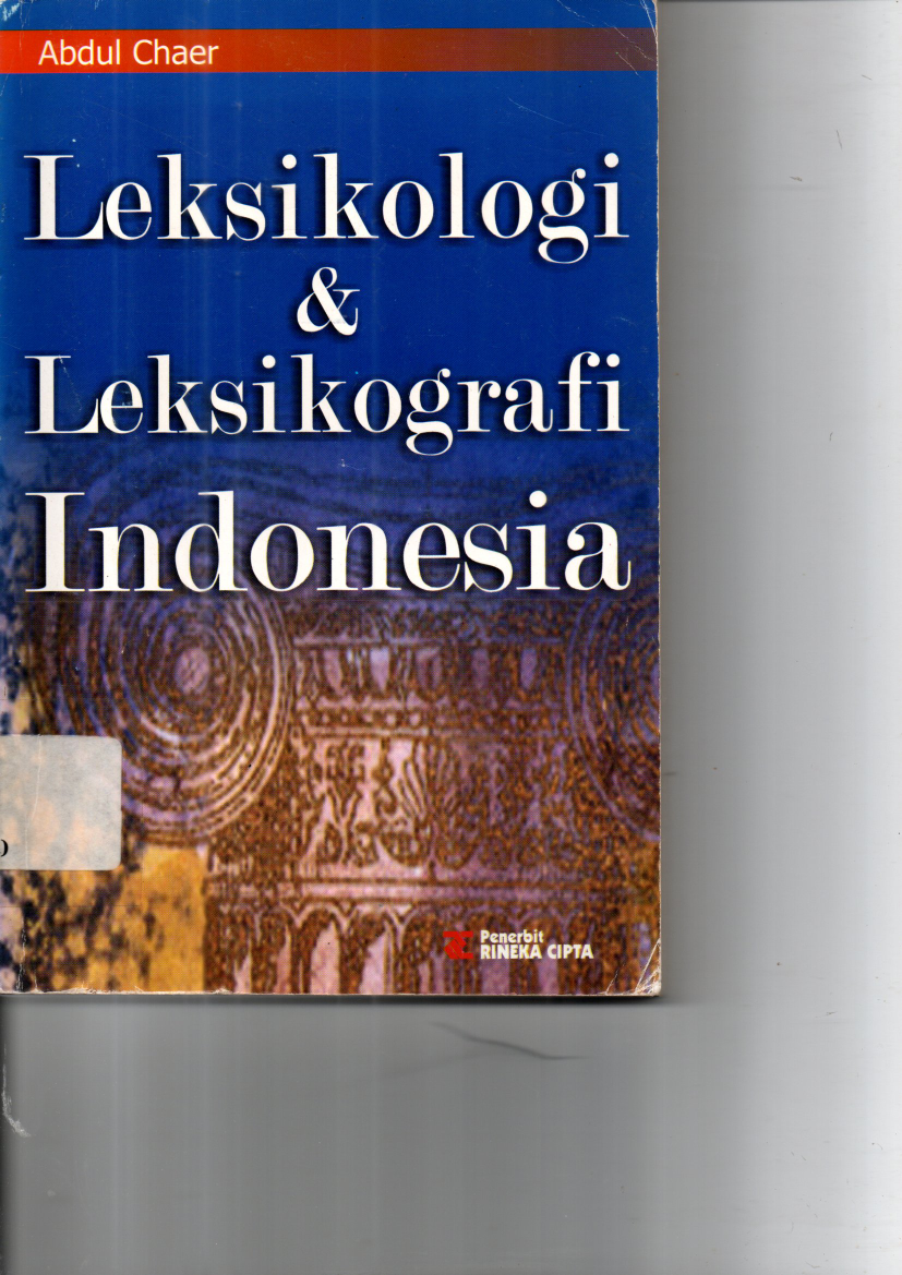 Leksikologi &amp; Leksikografi Indonesia
