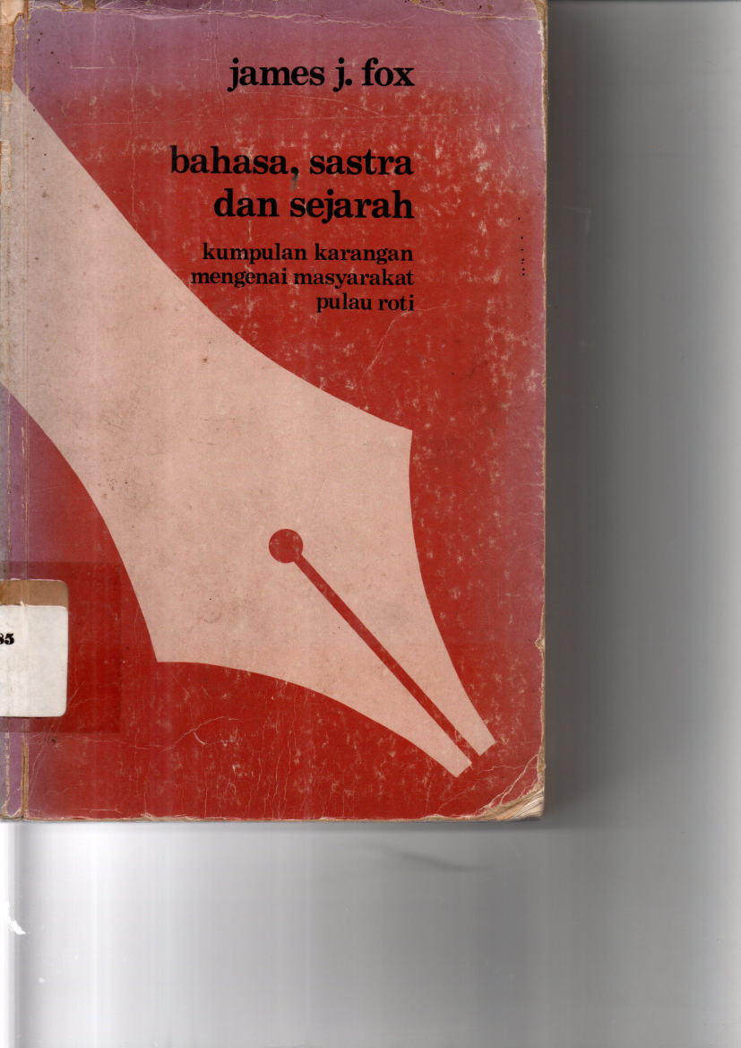 Bahasa, Sastra dan Sejarah