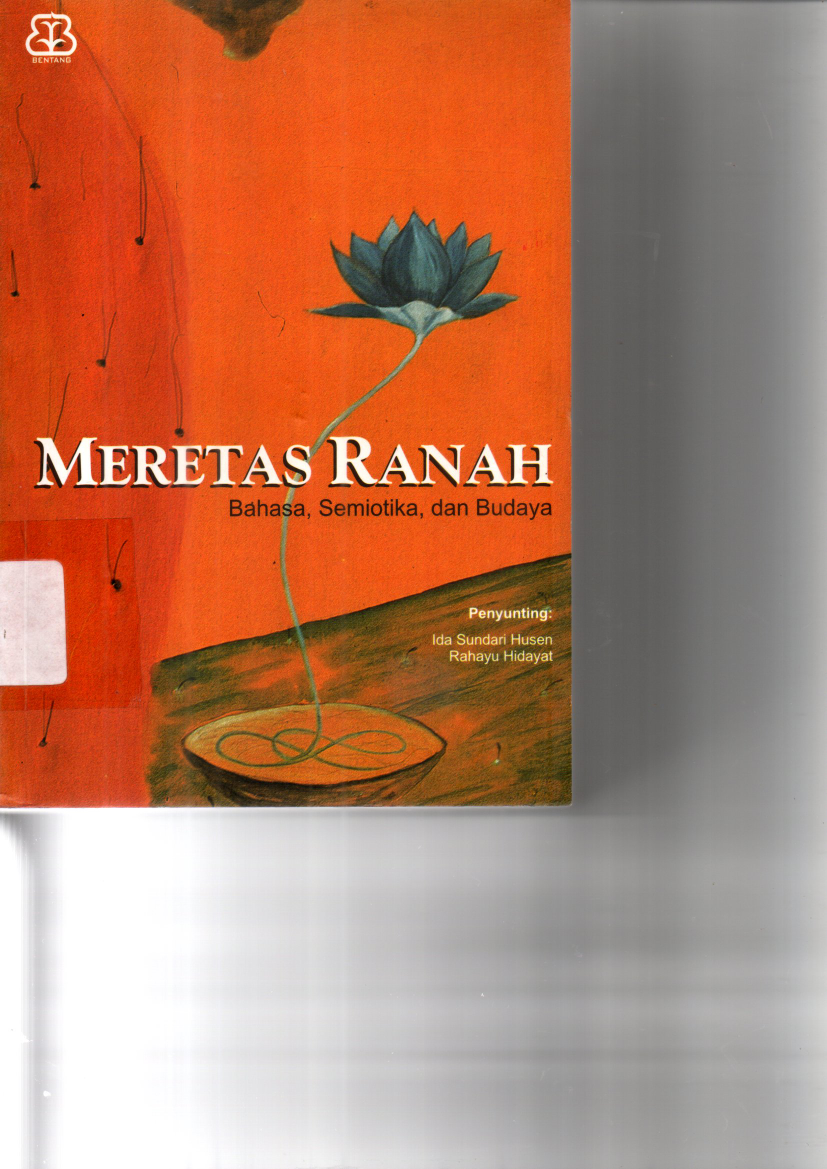 Meretas Ranah; Bahasa, semiotika dan budaya