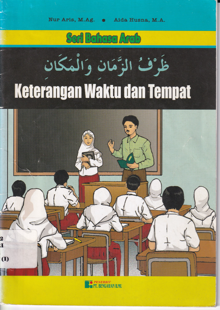 Seri Bahasa Arab: Keterangan Waktu dan Tempat