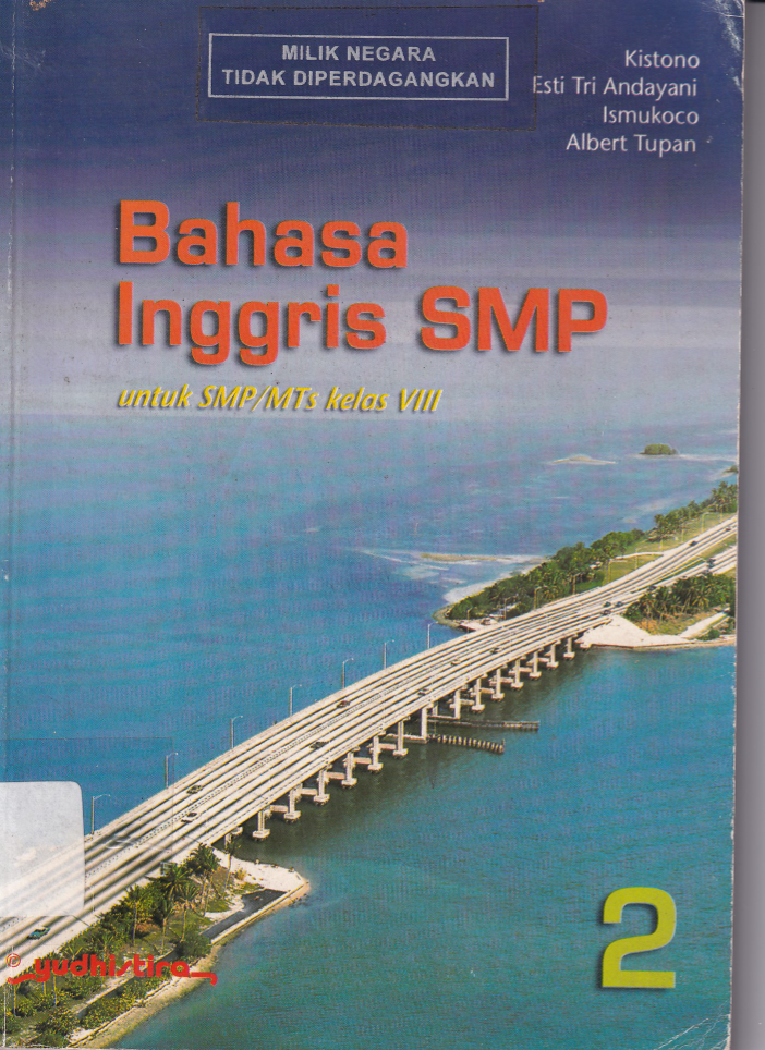 Bahasa Inggris SMP / MTS Kelas VIII jilid 2