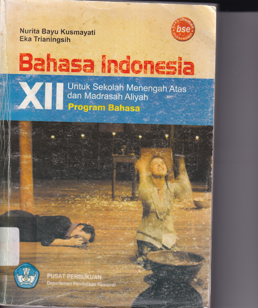 Bahasa Indonesia XII untuk SMA/ MA