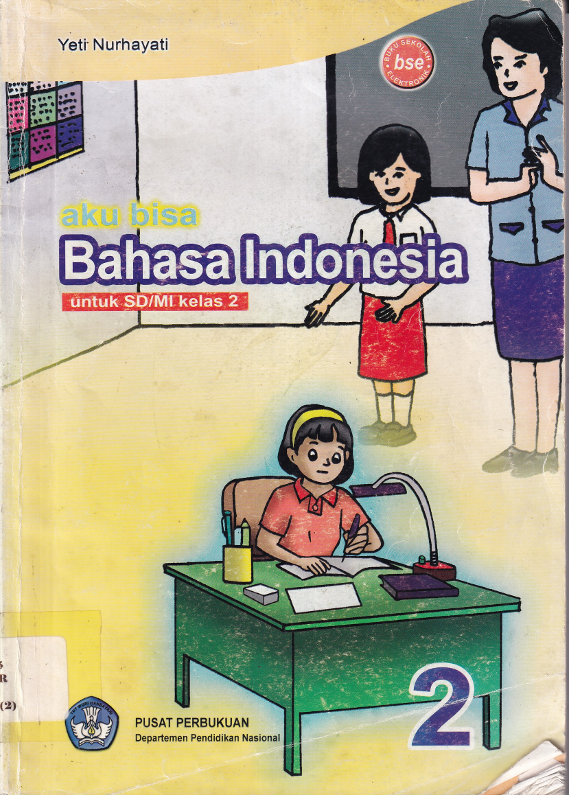Aku Bisa Bahasa Indonesia Untuk SD/MI Kelas 2