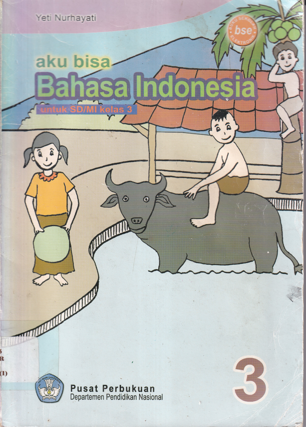 Aku Bisa Bahasa Indonesia Untuk SD/MI Kelas 3