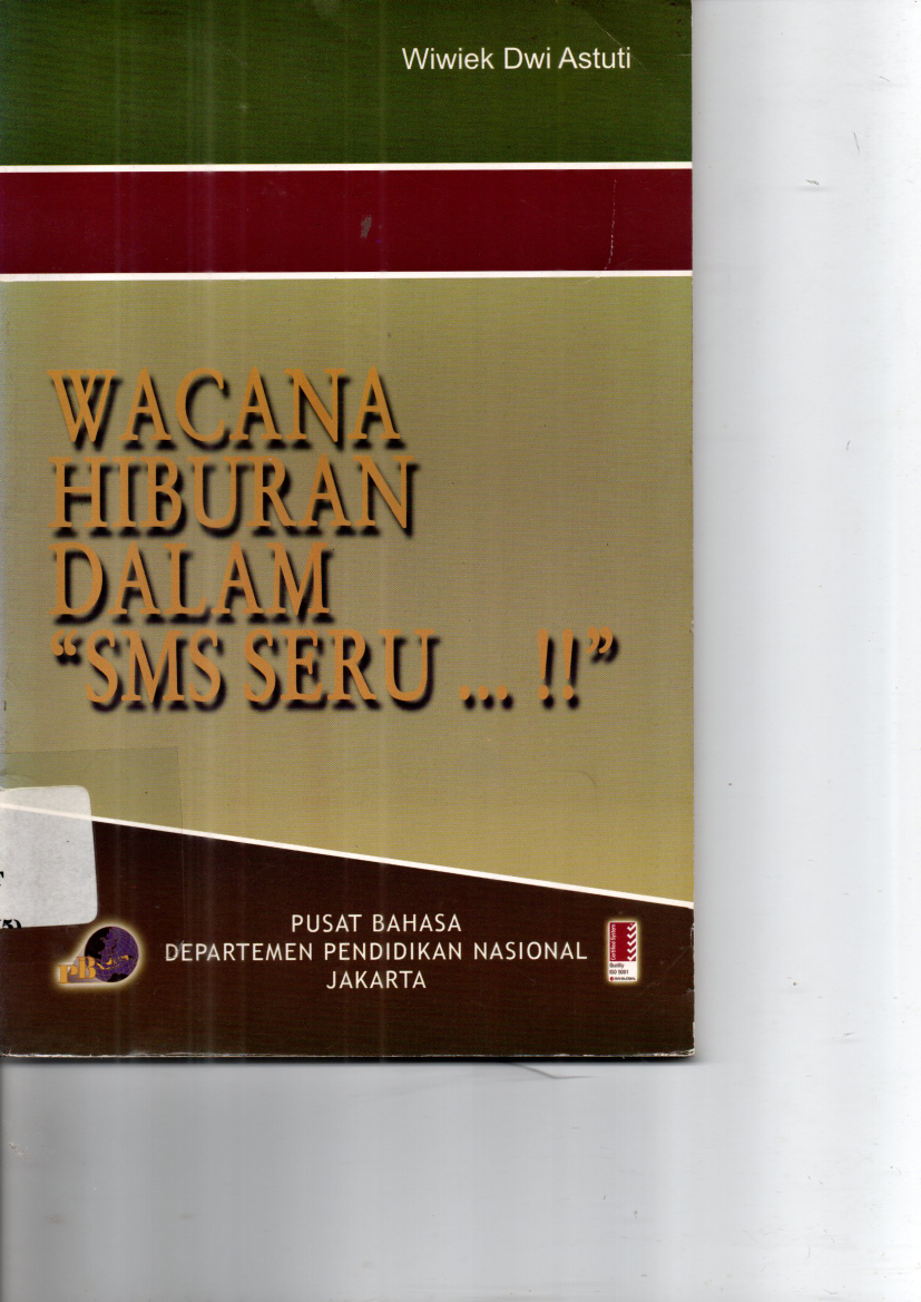 Wacana Hiburan dalam...&quot;SMS Seru...!!&quot;