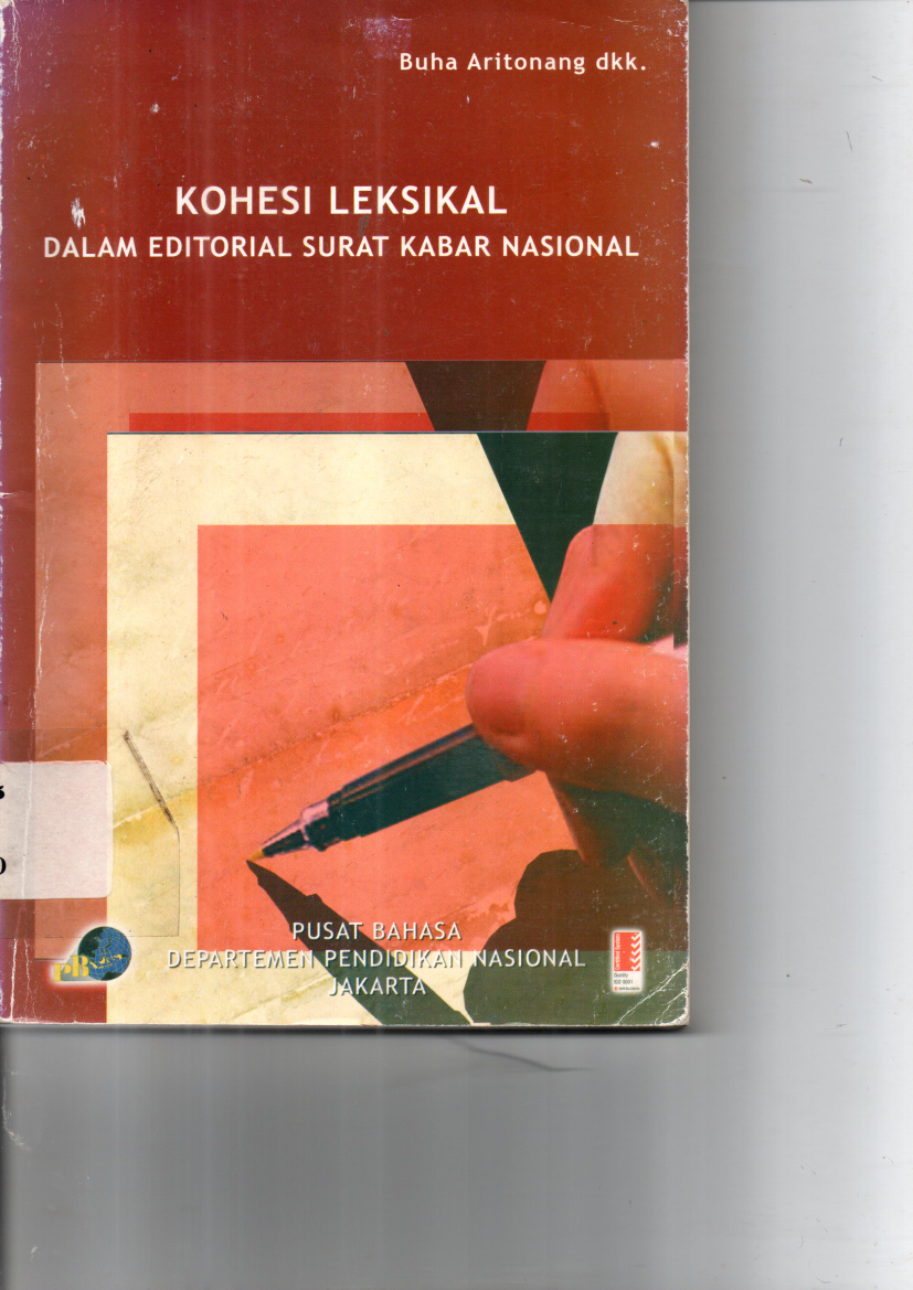 Kohesi Leksial: Dalam Editorial Surat Kabar Nasinal (Sumbangan)