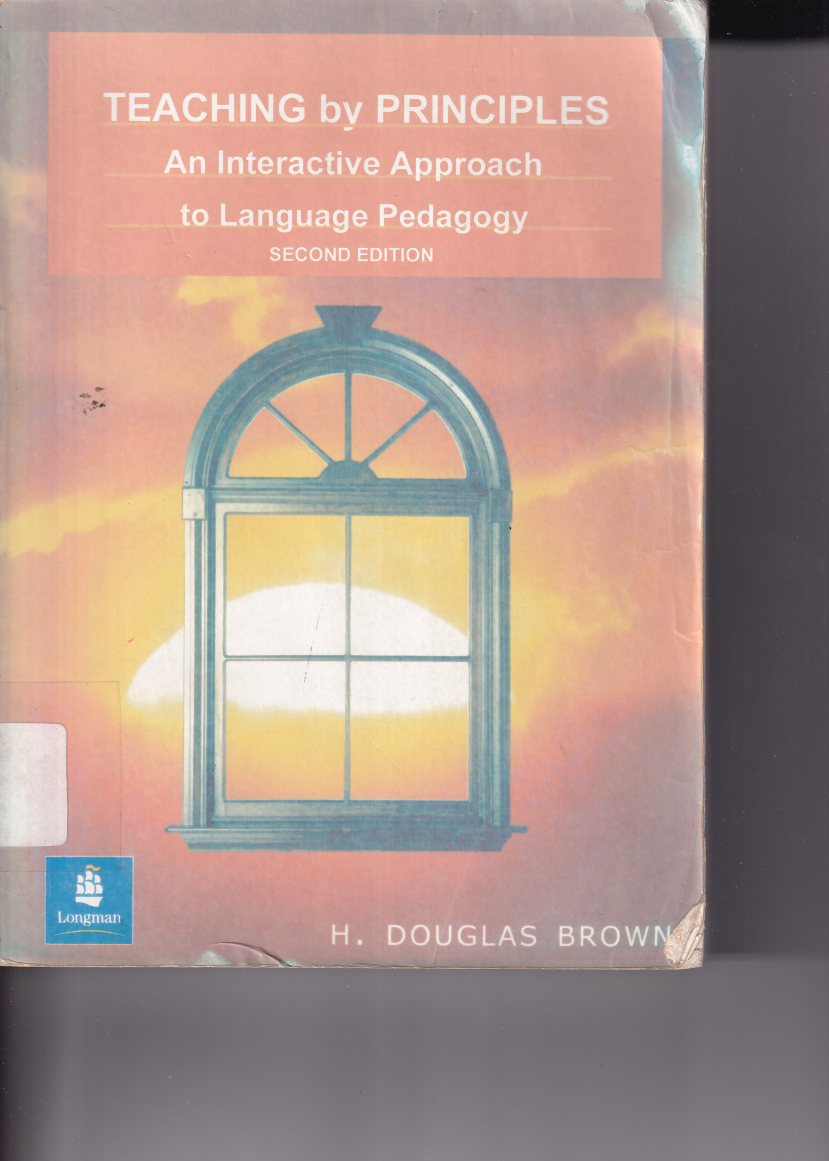 Teaching by Principles An Interactive Approach to Language