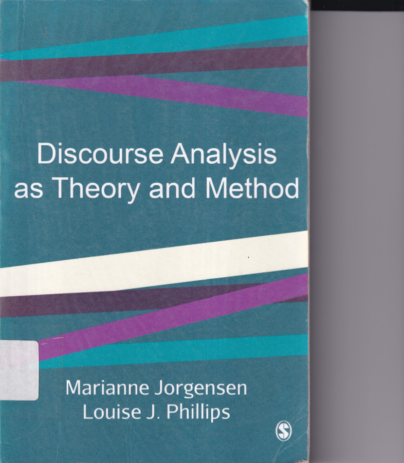 Discourse Analysis as Theory and Method