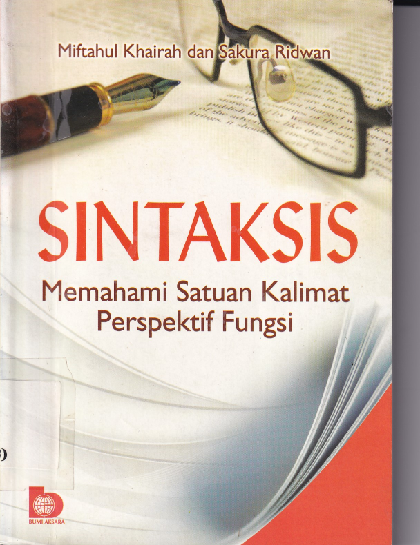 Sintaksis: Memahami Satuan Kalimat Perspektif Fungsi (Ed. 1, Cet. 1)